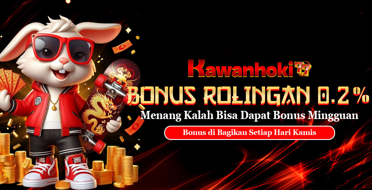 KAWANHOKI77 ROLLINGAN